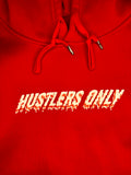 Hustlers Only Hoodie